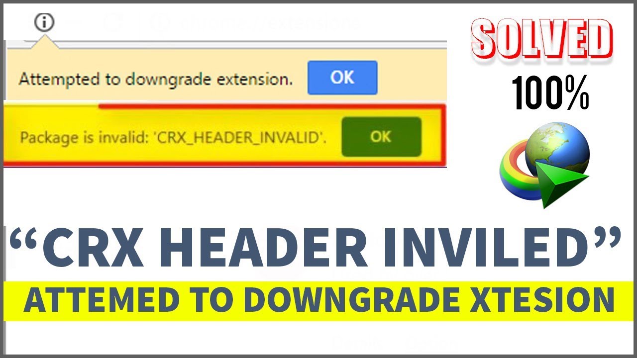 idm crx header invalid